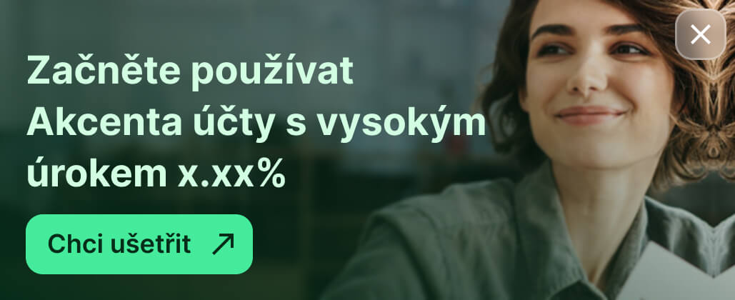 Začněte používat Akcenta účty s vysokým úrokem x.xx%
